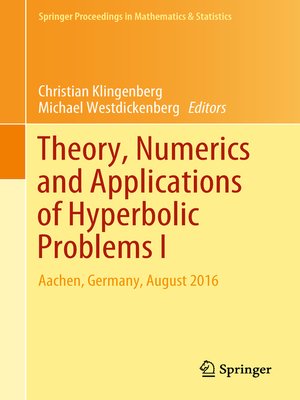 cover image of Theory, Numerics and Applications of Hyperbolic Problems I